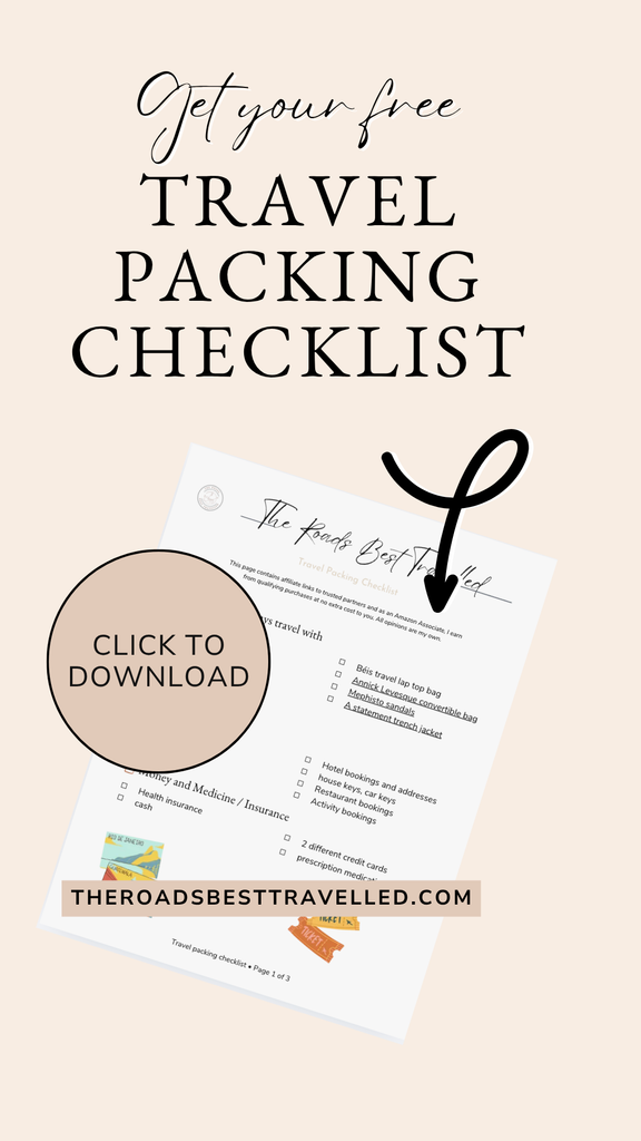 Packing list for travel download shown as a three page checklist with checkboxes for travel essentials including bags clothing bookings money medicine insurance credit cards and prescriptions. Text reads “Get your free TRAVEL PACKING CHECKLIST” “CLICK TO DOWNLOAD” “The Roads Best Travelled” “Travel Packing Checklist” and “THEROADSBESTTRAVELLED.COM”.